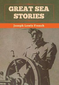 Cover image for Great Sea Stories