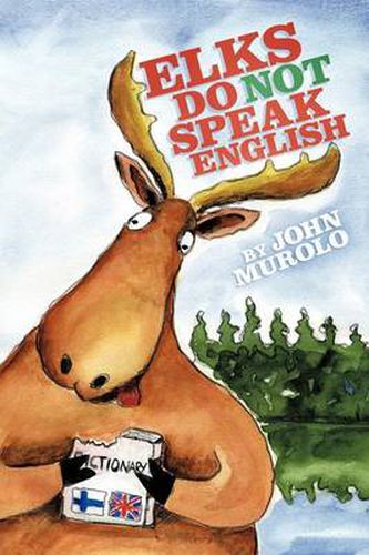 Cover image for Elks Do Not Speak English