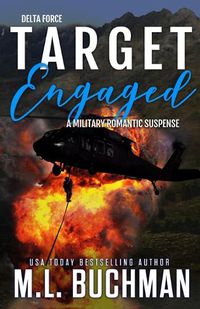 Cover image for Target Engaged: a military romantic suspense