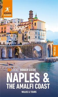 Cover image for Pocket Rough Guide Walks & Tours Naples & the Amalfi Coast: Travel Guide with Free eBook
