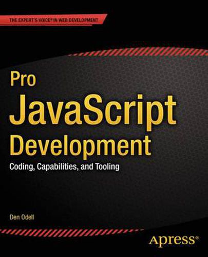 Cover image for Pro JavaScript Development: Coding, Capabilities, and Tooling