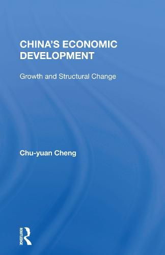 Cover image for China's Economic Development: Growth and Structural Change