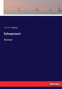 Cover image for Schwarzort: Roman