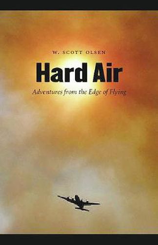 Cover image for Hard Air: Adventures from the Edge of Flying