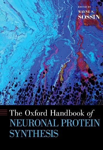 Cover image for The Oxford Handbook of Neuronal Protein Synthesis