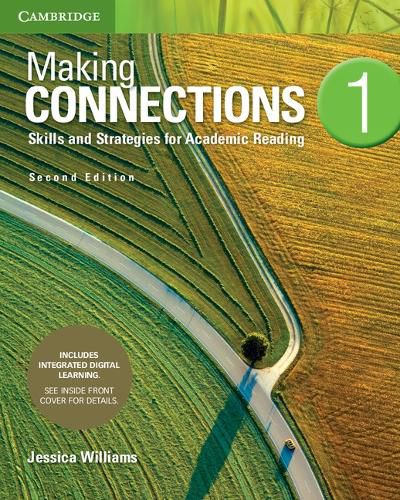 Cover image for Making Connections Level 1 Student's Book with Integrated Digital Learning: Skills and Strategies for Academic Reading