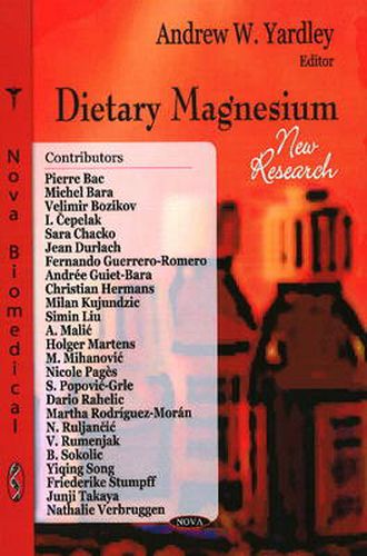 Cover image for Dietary Magnesium: New Research