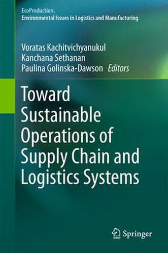 Cover image for Toward Sustainable Operations of Supply Chain and Logistics Systems