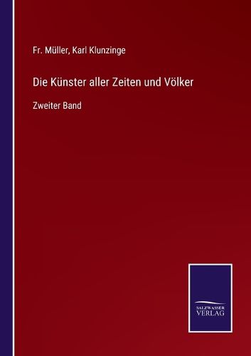 Cover image for Die Kunster aller Zeiten und Voelker: Zweiter Band