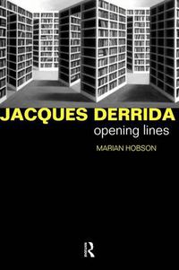 Cover image for Jacques Derrida: Opening Lines