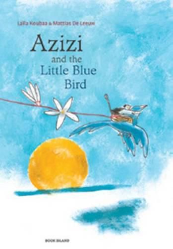 Cover image for Azizi and the Little Blue Bird