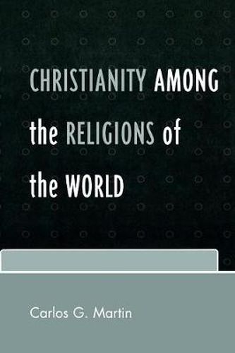 Cover image for Christianity among the Religions of the World