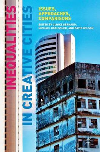 Cover image for Inequalities in Creative Cities: Issues, Approaches, Comparisons