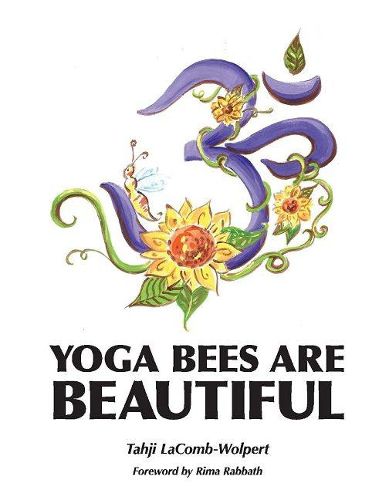 Cover image for Yoga Bees Are Beautiful