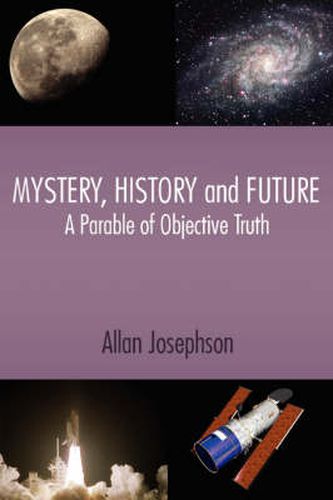 Cover image for Mystery, History and Future