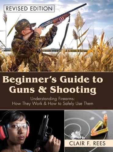 Cover image for Beginner's Guide to Guns & Shooting