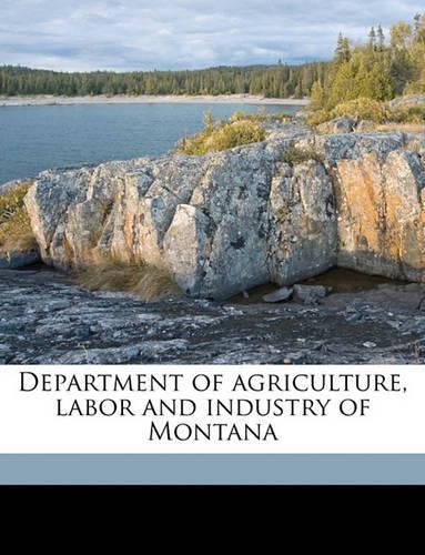 Cover image for Department of Agriculture, Labor and Industry of Montana