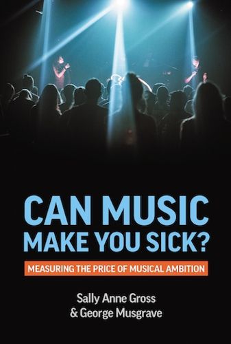 Cover image for Can Music Make You Sick? Measuring the Price of Musical Ambition