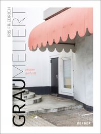 Cover image for Iris Friedrich: GRAU MELIERT pepper and salt