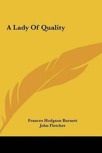 Cover image for A Lady of Quality