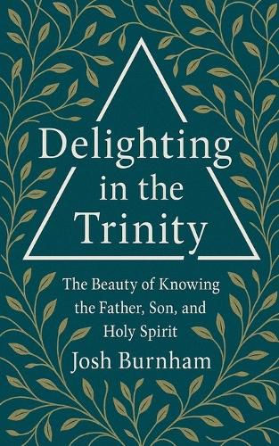 Cover image for Delighting in the Trinity