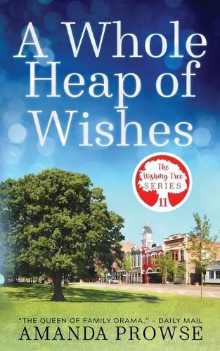 Cover image for A Whole Heap of Wishes (The Wishing Tree Series Book 11)