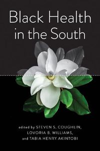 Cover image for Black Health in the South