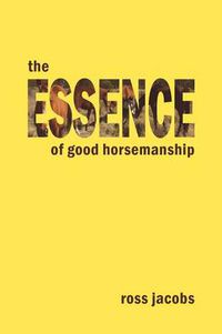 Cover image for The Essence of Good Horsemanship