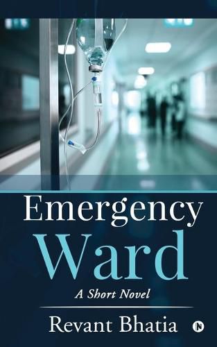 Cover image for Emergency Ward: A Short Novel