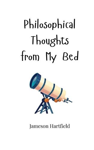 Cover image for Philosophical Thoughts from My Bed