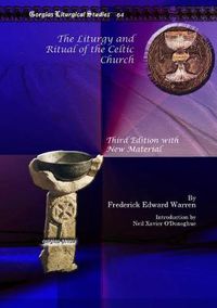 Cover image for The Liturgy and Ritual of the Celtic Church: Third Edition with New Material