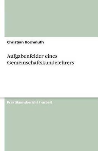 Cover image for Aufgabenfelder eines Gemeinschaftskundelehrers
