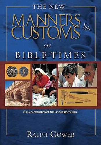 Cover image for New Manners & Customs Of Bible Times, The