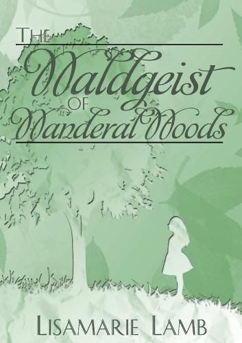 Cover image for The Waldgeist of Wanderal Woods