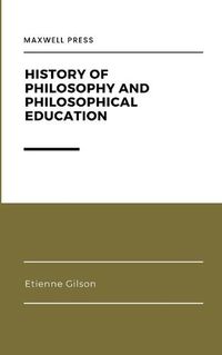 Cover image for History of Philosophy and Philosophical Education