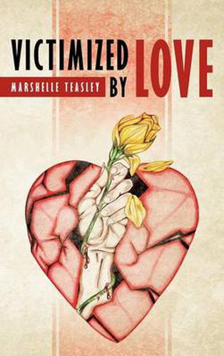 Cover image for Victimized by Love