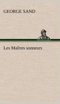 Cover image for Les Maitres sonneurs