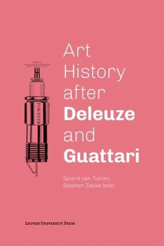 Cover image for Art History after Deleuze and Guattari