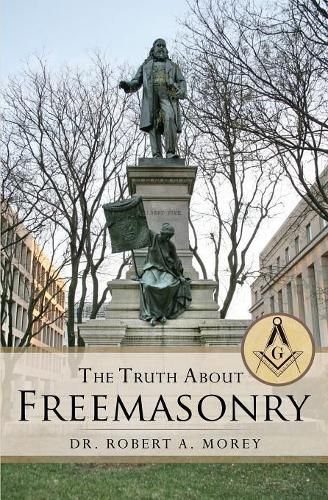 Cover image for The Truth About Freemasonry