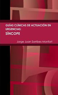 Cover image for Guias Clinicas de Actuacion en Urgencias: Sincope