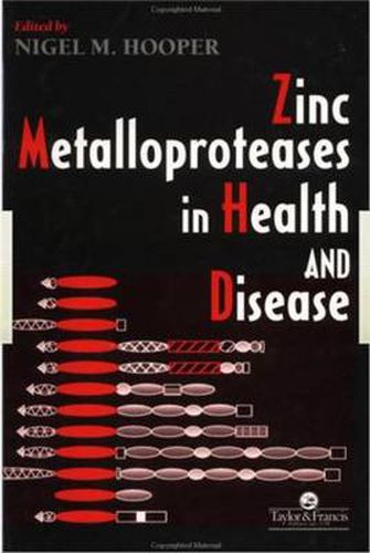 Cover image for Zinc Metalloproteases In Health And Disease