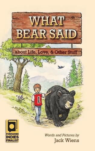 Cover image for What Bear Said about Life, Love, and Other Stuff