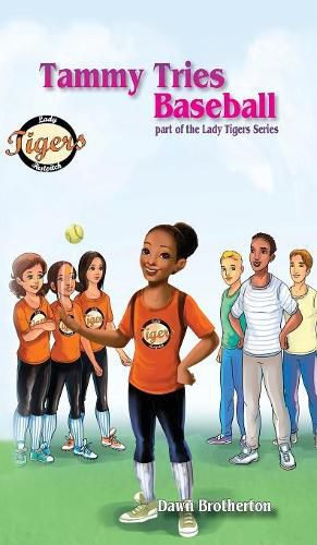 Cover image for Tammy Tries Baseball