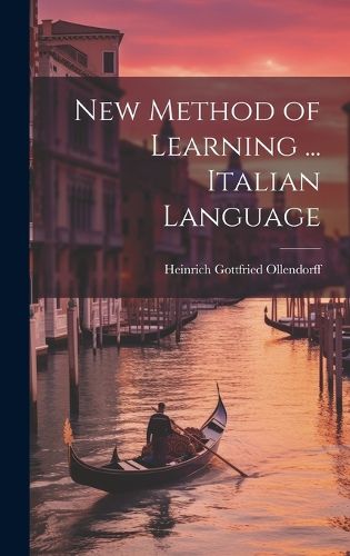 Cover image for New Method of Learning ... Italian Language