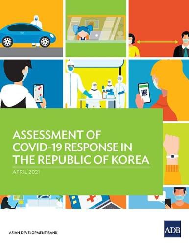 Cover image for Assessment of COVID-19 Response in the Republic of Korea