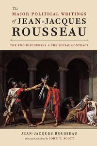 Cover image for The Major Political Writings of Jean-Jacques Rousseau