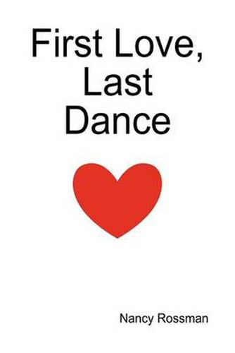 Cover image for First Love, Last Dance