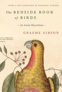 Cover image for The Bedside Book of Birds: An Avian Miscellany