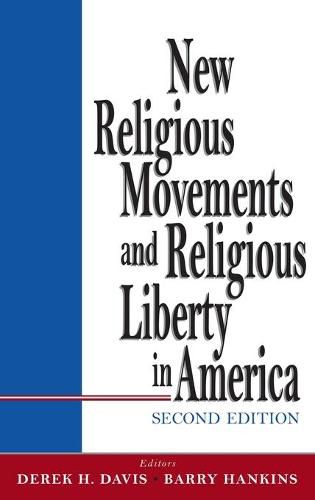 New Religious Movements and Religious Liberty in America