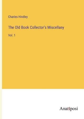 The Old Book Collector's Miscellany